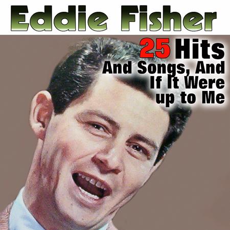 Eddie Fisher - Every Song I Have Is Yours CD2 - Zortam Music