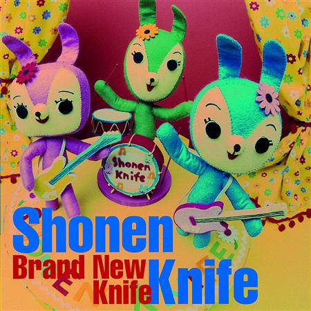 Shonen Knife - Brand New Knife - Zortam Music