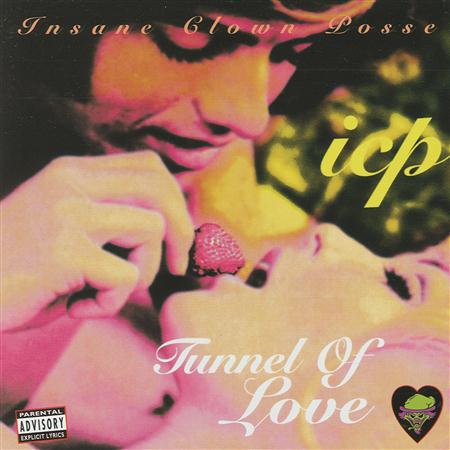 Insane Clown Posse - Tunnel Of Love (EP) - Zortam Music