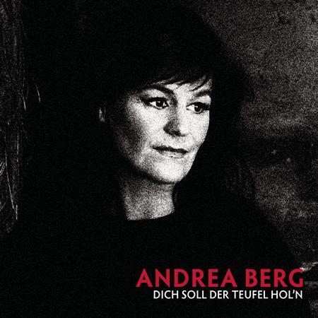 Andrea Berg - Dich soll der Teufel hol