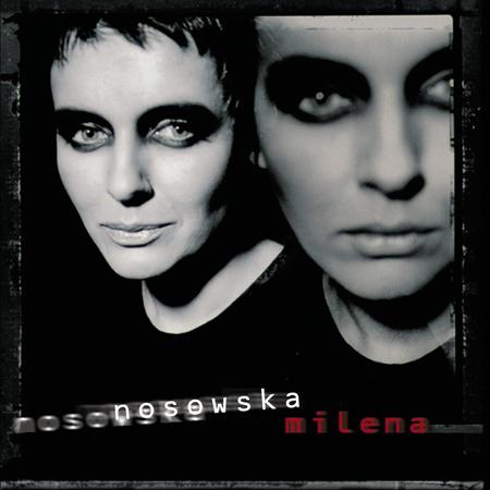 Kasia Nosowska - Milena Lyrics - Zortam Music