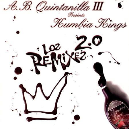A.B. Quintanilla - Los Remixes 2.0 - Zortam Music