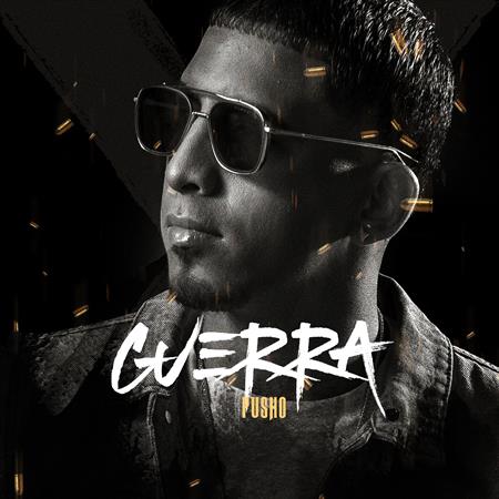 Pusho - Guerra Lyrics - Zortam Music