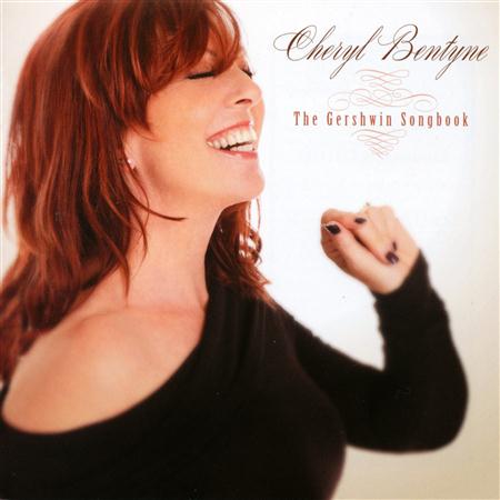 Cheryl Bentyne - The Gershwin Songbook - Zortam Music