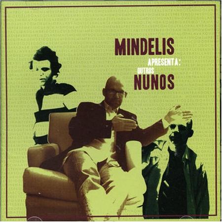 Nuno Mindelis - Outros Nunos - Zortam Music