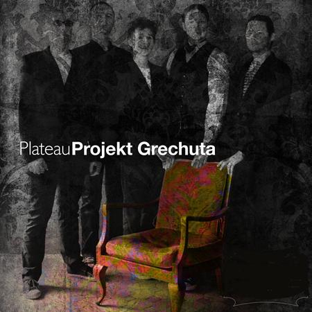 PLATEAU - Projekt Grechuta - Zortam Music