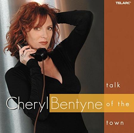 Cheryl Bentyne - Talk Of The Town - Zortam Music