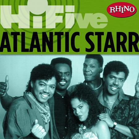 ATLANTIC STARR - Rhino Hi-Five: Atlantic Starr - Zortam Music