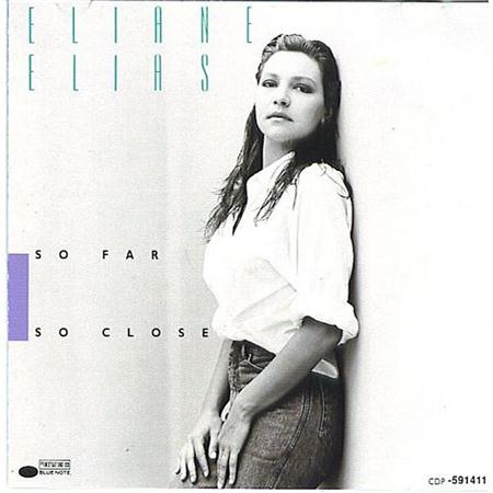 Eliane Elias - So Far So Close - Zortam Music