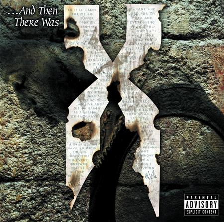 DMX - ...And Then There Was X (Delux - Zortam Music