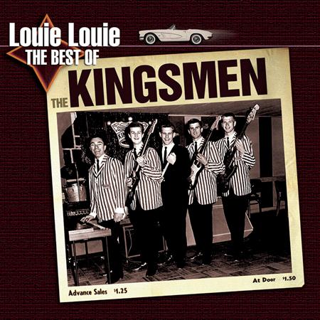 Kinks - Louie Louie - The Best Of The Kingsmen - Zortam Music