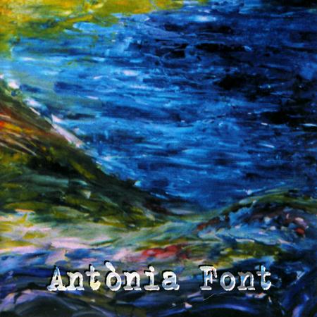 Antònia Font - Antònia Font - Zortam Music