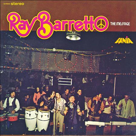 Ray Barretto - The Message - Zortam Music