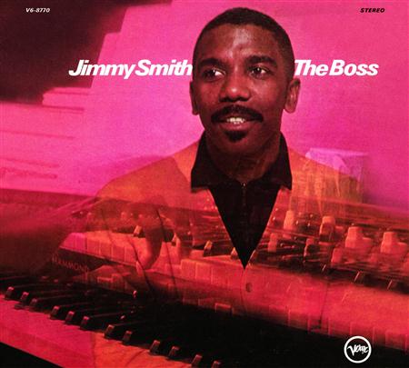Jimmy Smith - The Boss - Zortam Music