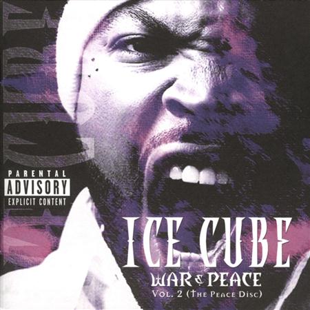 Ice Cube - War & Peace, Vol. 2 - Zortam Music
