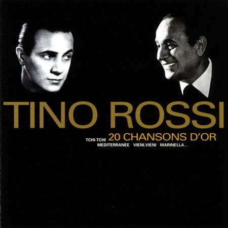 Tino Rossi - 20 Chansons D