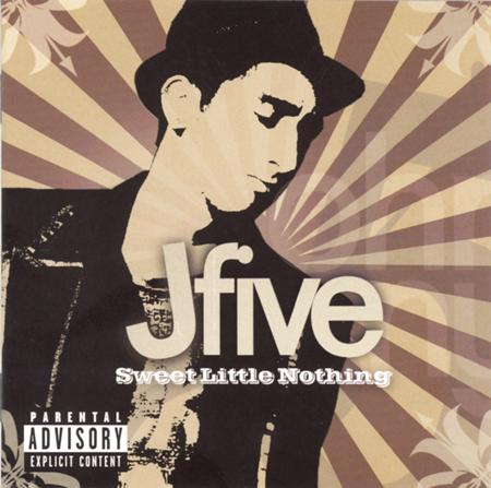 J-Five - Sweet Little Nothing Modern Times - Zortam Music