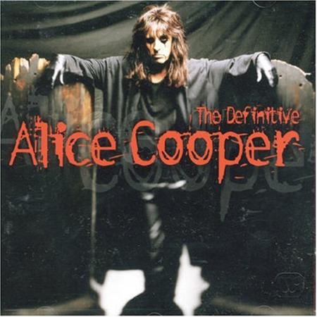 Alice Cooper - The Definitive - Zortam Music Alice Cooper - The Definitive - Zortam Music
