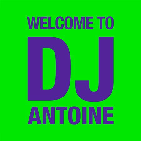 dj antoine - Welcome To DJ Antoine - Specia - Zortam Music