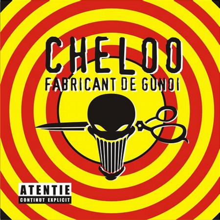 Cheloo - Fabricant de gunoi - Zortam Music