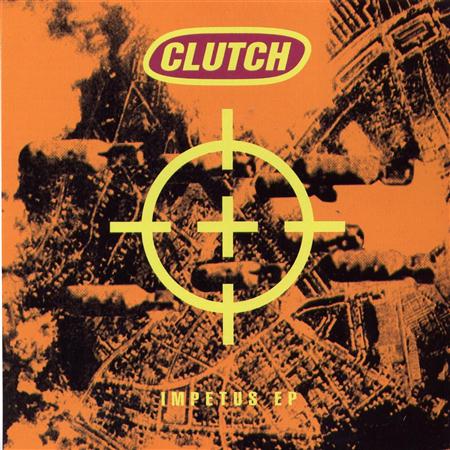 CLUTCH - Impetus [EP] - Zortam Music