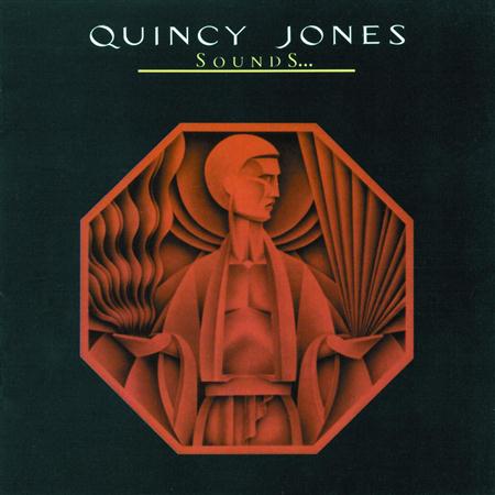 Quincy Jones - Sounds...And Stuff Like That!! - Zortam Music