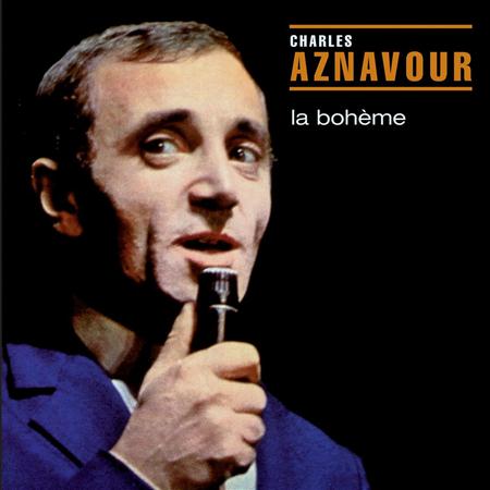 Charles Aznavour - La Boheme - Zortam Music