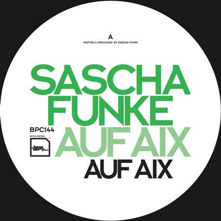 Sascha Funke - Auf Aix - Zortam Music