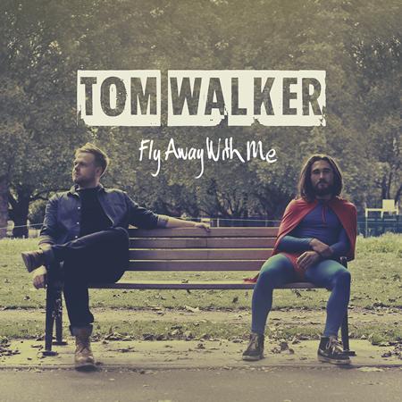 Tom Walker - Fly Away With Me - Zortam Music