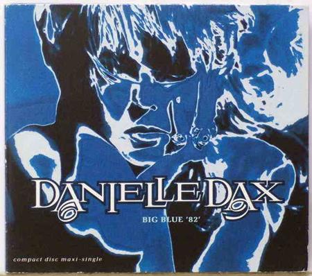 Danielle Dax - Big Blue 