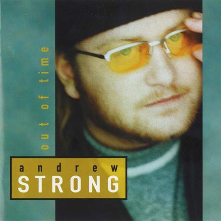 Andrew Strong - Out Of Time - Zortam Music