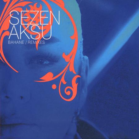 Sezen Aksu - Kaybolmayan Y�llar Ar��iv Serisi Vol 2- Bahane Remixes - Zortam Music