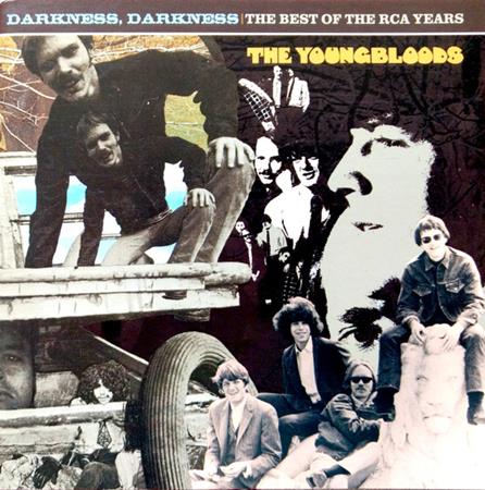 The Youngbloods - Darkness, Darkness: The Best of the RCA Years - Zortam Music
