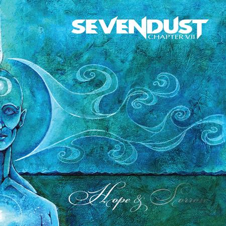SEVENDUST - Chapter VII; Hope & Sorrow - Zortam Music