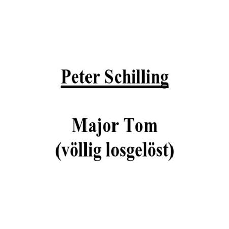 Peter Schilling - Major Tom (Coming Home) / Supe - Zortam Music