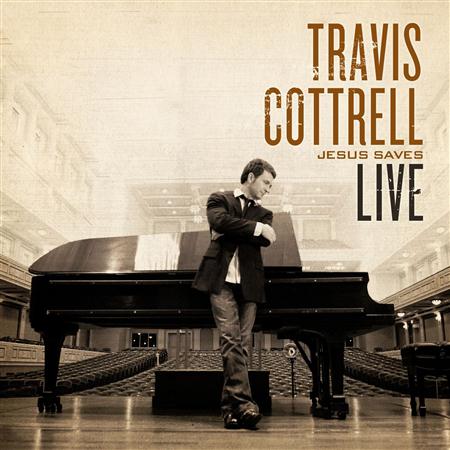 Travis Cottrell - Jesus Saves [Live] - Zortam Music