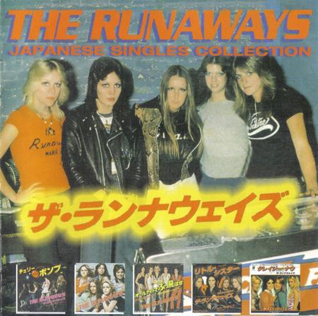 The Runaways - Japanese Singles Collection - Zortam Music