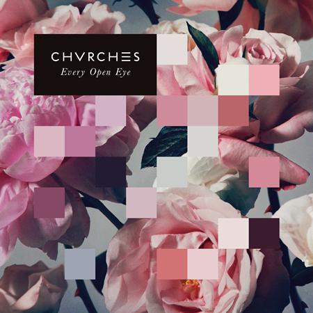 CHVRCHS - Every Open Eye [special Edition] - Zortam Music