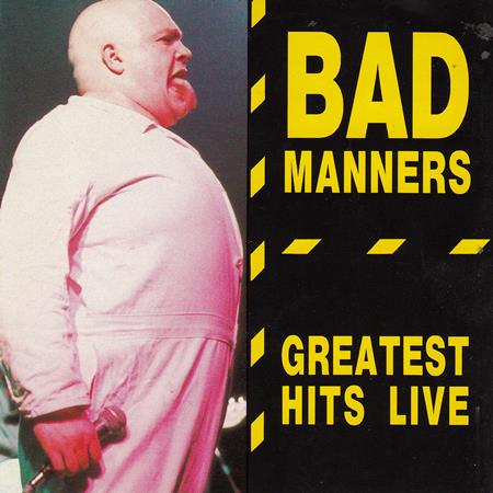 Bad Manners - Greatest Hits Live [Snapper] - Zortam Music