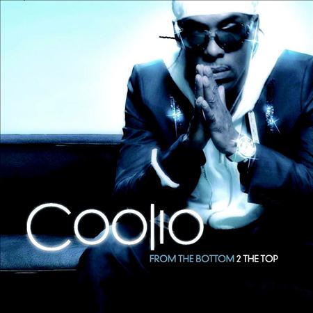 Coolio - From The Bottom  The Top - Zortam Music