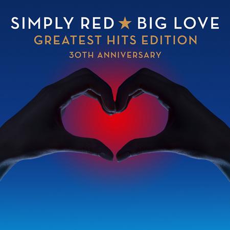 Simply Red - Big Love - Greatest Hits Edition - 30th Anniversary - Zortam Music Simply Red - Big Love - Greatest Hits Edition - 30th Anniversary - Zortam Music