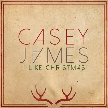 Casey James - I Like Christmas - Zortam Music