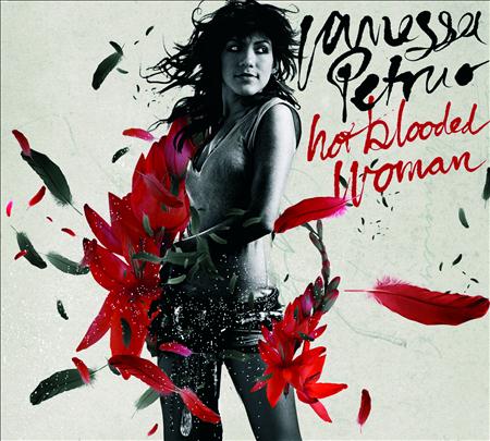 Vanessa Petruo - Hot Blooded Woman - Zortam Music