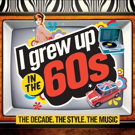 [unknown] - I Grew Up In The 60