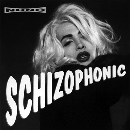 Nuno - Schizophonic [Bonus Track] - Zortam Music