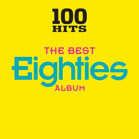 Mental As Anything - 100 Hits: The Best Eighties Album - Zortam Music