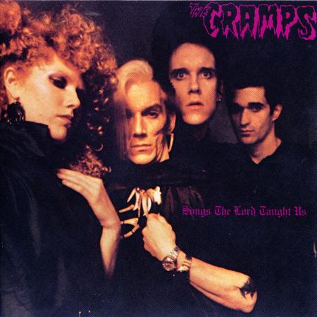 The Cramps - Songs the Lord Taught Us [Bonus Tracks] - Zortam Music