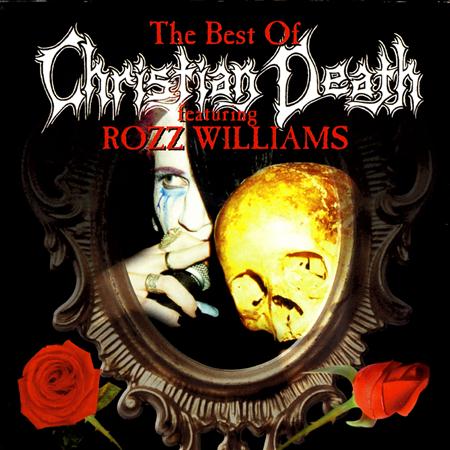 Christian Death - The Best Of Christian Death - Zortam Music