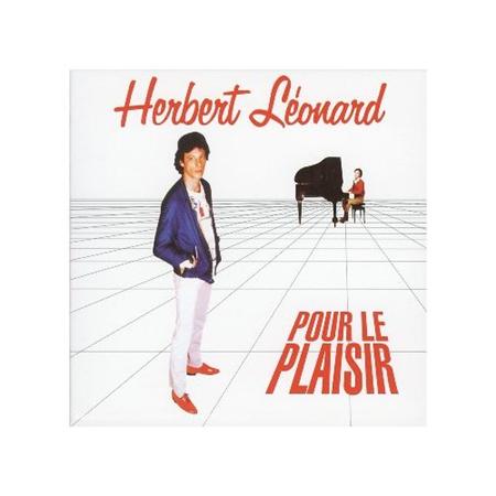 Herbert Leonard - Pour Le Plaisir - Zortam Music