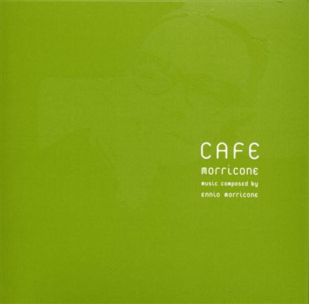 Ennio Morricone - Cafe Morricone - Zortam Music